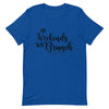 On Weekends We Brunch Unisex T - Shirt - Her Pink PassportTrue Royal