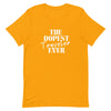 The Dopest Traveler Ever Unisex T - shirt - Her Pink PassportGold