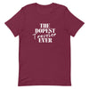 The Dopest Traveler Ever Unisex T - shirt - Her Pink PassportMaroon