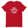 The Dopest Traveler Ever Unisex T - shirt - Her Pink PassportRed