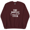 The Dopest Traveler Unisex Sweatshirt - Her Pink PassportMaroon