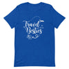 Travel Besties White Print T - Shirt - Her Pink PassportHeather True Royal